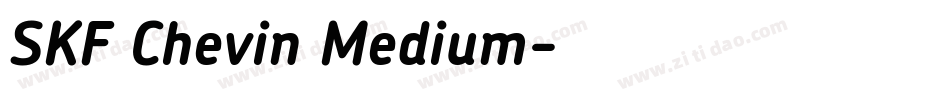 SKF Chevin Medium字体转换